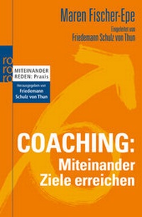 Abbildung von: Coaching: Miteinander Ziele erreichen - Rowohlt Taschenbuch