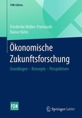 Cover: &Ouml;konomische Zukunftsforschung - Springer Gabler