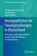 Cover: Anzeigepflichten f&uuml;r Steuergestaltungen in Deutschland - Springer