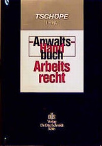 Bild vergrößern Bild: Anwalts-Handbuch Arbeitsrecht - Otto Schmidt Verlag