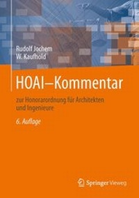 Enlarge image Cover: HOAI-Kommentar - Springer Vieweg