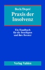 Cover: Praxis der Insolvenz - Vahlen