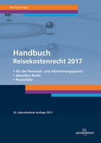 Abbildung von: Handbuch Reisekostenrecht 2017 - Datakontext