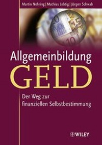 Enlarge image Cover: Allgemeinbildung Geld - Wiley-VCH