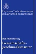 Cover: Gemeinschaftsgeschmacksmuster - Carl Heymanns Verlag