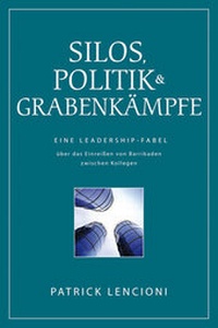 Abbildung von: Silos, Politik & Grabenkämpfe - Wiley-VCH