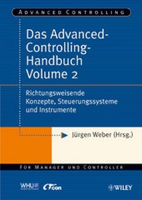 Abbildung von: Das Advanced-Controlling-Handbuch Volume 2 - Wiley-VCH