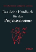 Cover: Das kleine Handbuch f&uuml;r den Projektsaboteur - Wiley-VCH