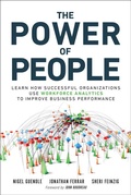 Cover: Power of People, The: Learn How Successful Organizations Use Workforce Analytics To Improve Business Performance - Pearson FT Press