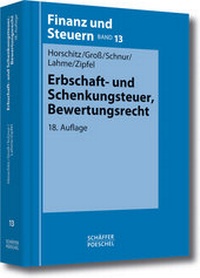 Bild vergrößern Bild: Erbschaft- und Schenkungsteuer, Bewertungsrecht - Schäffer-Poeschel