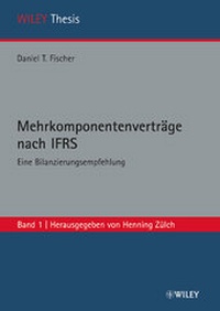 Enlarge image Cover: Mehrkomponentenverträge nach IFRS - Wiley-VCH