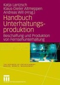 Cover: Handbuch Unterhaltungsproduktion - Springer VS