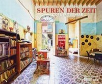 Enlarge image Cover: Spuren der Zeit 2018 - DuMont Kalenderverlag