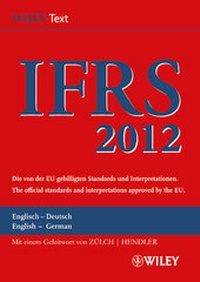 Enlarge image Cover: International Financial Reporting Standards (IFRS) 2012 - Wiley-VCH