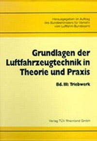 Abbildung von: Grundlagen der Luftfahrzeugtechnik in Theorie und Praxis - TÜV Media GmbH TÜV Rheinland Group