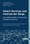 Bild: Smart Services und Internet der Dinge: Gesch&auml;ftsmodelle, Umsetzung und Best Practices - Hanser