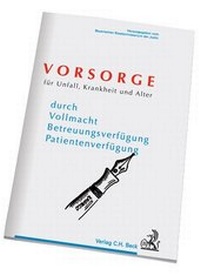 Abbildung von: Vorsorge für Unfall, Krankheit und Alter - C.H.BECK