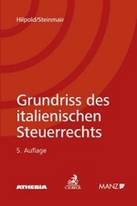 Bild vergrößern Bild: Grundriß des italienischen Steuerrechts - C.H.BECK