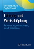 Cover: F&uuml;hrung und Wertsch&ouml;pfung - Springer Gabler