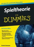 Cover: Spieltheorie f&uuml;r Dummies - Wiley-VCH
