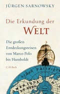 Cover: Die Erkundung der Welt - C.H.BECK
