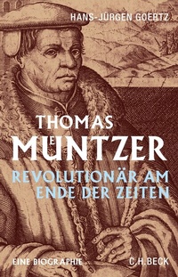 Abbildung von: Thomas Müntzer - C.H.BECK