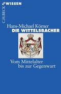 Cover: Die Wittelsbacher - C.H.BECK