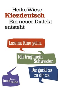 Abbildung von: Kiezdeutsch - C.H.BECK