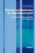Cover: Theorien und Methoden der Betriebswirtschaft - Vahlen