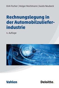 Abbildung von: Rechnungslegung in der Automobilzulieferindustrie - Vahlen