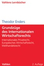 Cover: Grundzüge des Internationalen Wirtschaftsrechts - Vahlen