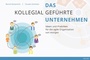 Cover: Das kollegial geführte Unternehmen - Vahlen