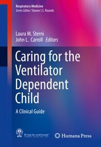 Abbildung von: Caring for the Ventilator Dependent Child - Humana