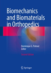 Abbildung von: Biomechanics and Biomaterials in Orthopedics - Springer