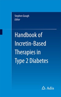 Abbildung von: Handbook of Incretin-based Therapies in Type 2 Diabetes - Adis