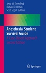 Cover: Anesthesia Student Survival Guide - Springer