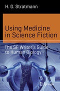 Cover: Using Medicine in Science Fiction - Springer