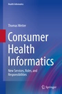 Cover: Consumer Health Informatics - Springer