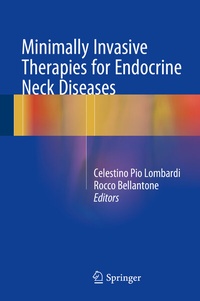 Abbildung von: Minimally Invasive Therapies for Endocrine Neck Diseases - Springer
