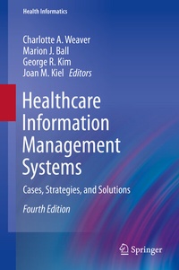 Enlarge image Cover: Healthcare Information Management Systems - Springer