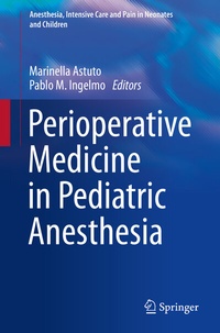 Abbildung von: Perioperative Medicine in Pediatric Anesthesia - Springer
