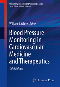 Bild vergrößern Bild: Blood Pressure Monitoring in Cardiovascular Medicine and Therapeutics - Humana