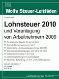 Cover: Lohnsteuer 2010 und Veranlagung von Arbeitnehmern 2009 - Leitfadenverlag Sudholt