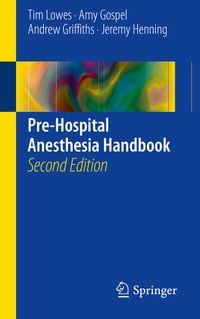Enlarge image Cover: Pre-Hospital Anesthesia Handbook - Springer