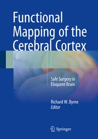 Enlarge image Cover: Functional Mapping of the Cerebral Cortex - Springer