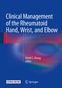 Cover: Clinical Management of the Rheumatoid Hand, Wrist, and Elbow - Springer