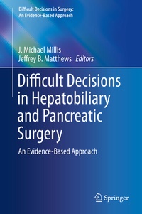 Abbildung von: Difficult Decisions in Hepatobiliary and Pancreatic Surgery - Springer