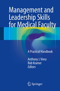 Abbildung von: Management and Leadership Skills for Medical Faculty - Springer