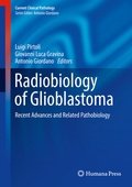Cover: Radiobiology of Glioblastoma - Humana