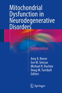 Abbildung von: Mitochondrial Dysfunction in Neurodegenerative Disorders - Springer